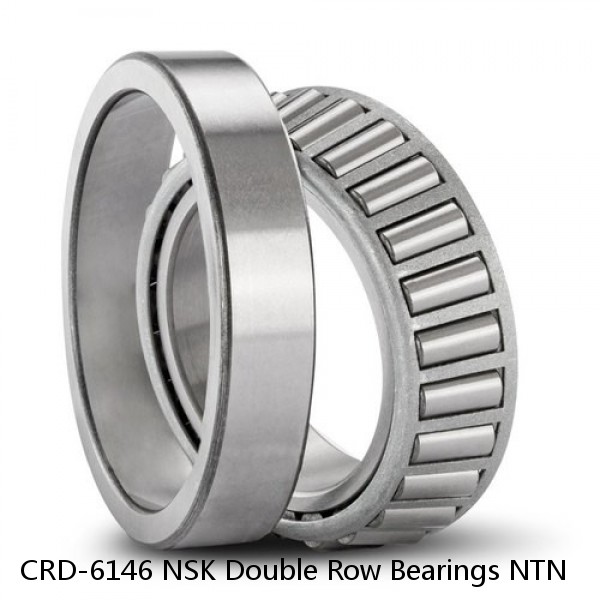 CRD-6146 NSK Double Row Bearings NTN 