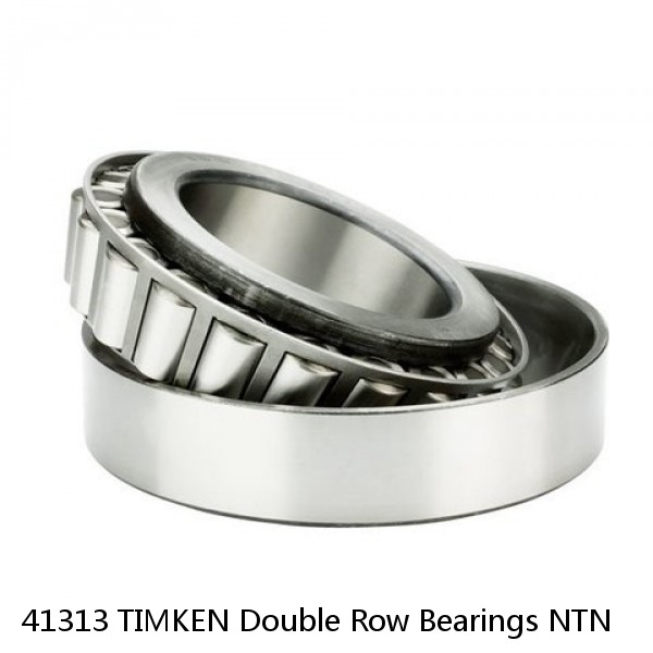 41313 TIMKEN Double Row Bearings NTN 