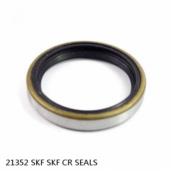 21352 SKF SKF CR SEALS